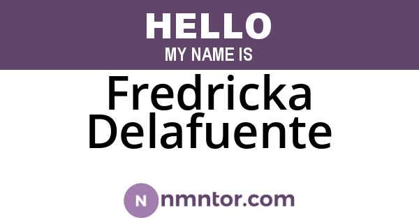 Fredricka Delafuente
