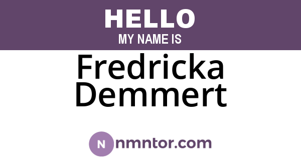 Fredricka Demmert
