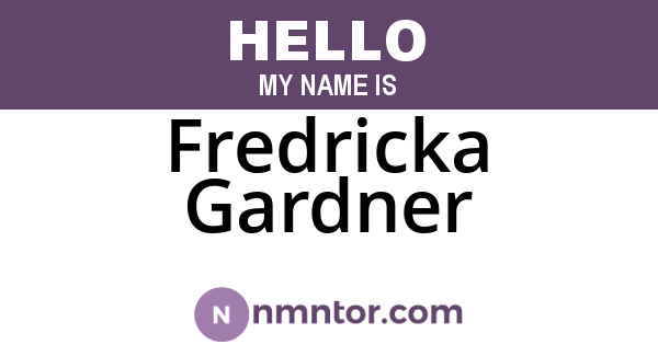 Fredricka Gardner