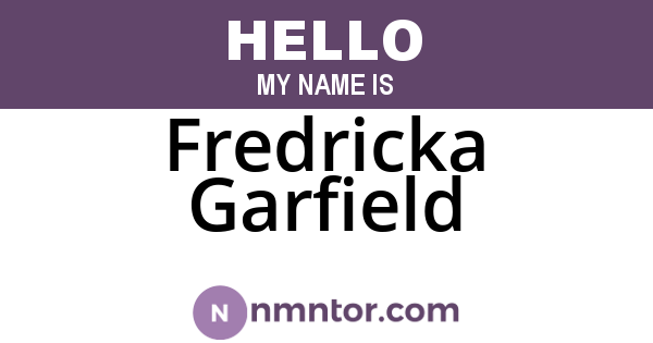 Fredricka Garfield