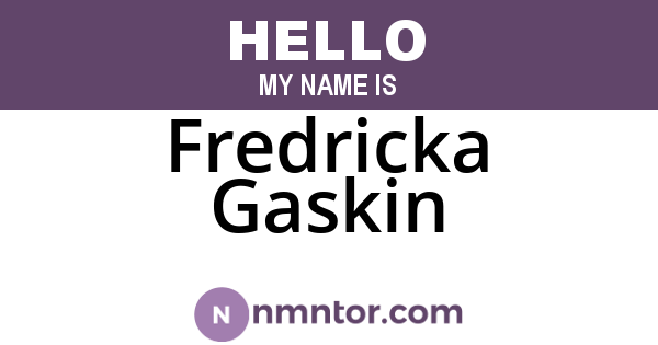 Fredricka Gaskin