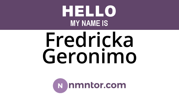 Fredricka Geronimo