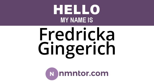 Fredricka Gingerich