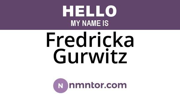 Fredricka Gurwitz