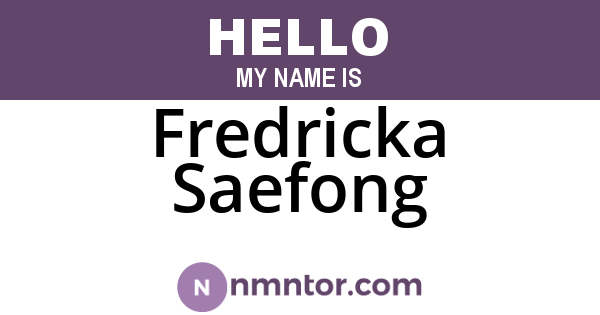 Fredricka Saefong