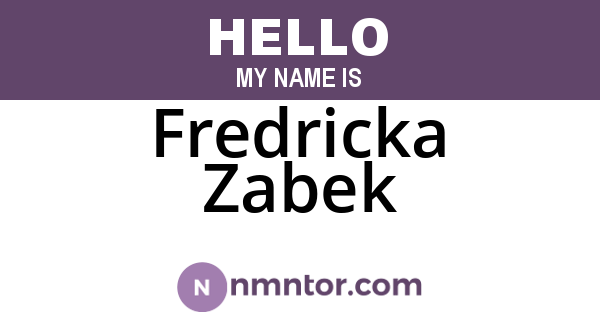 Fredricka Zabek