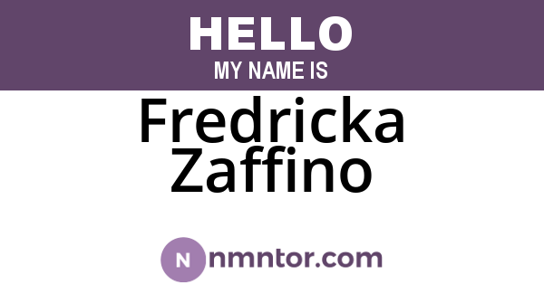 Fredricka Zaffino