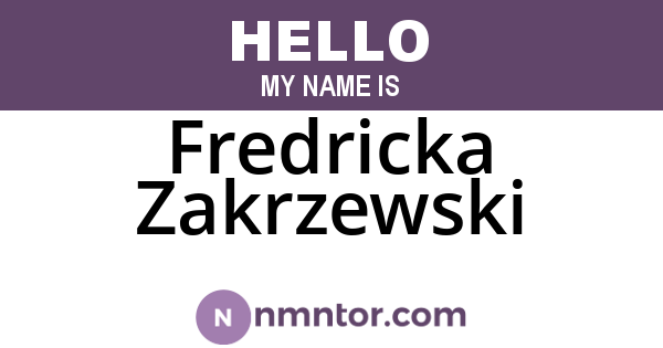 Fredricka Zakrzewski