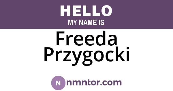 Freeda Przygocki