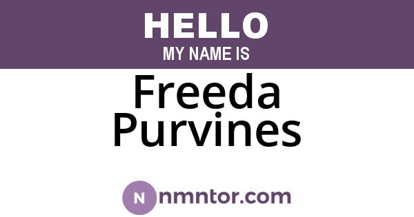 Freeda Purvines
