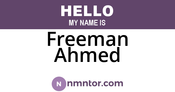 Freeman Ahmed