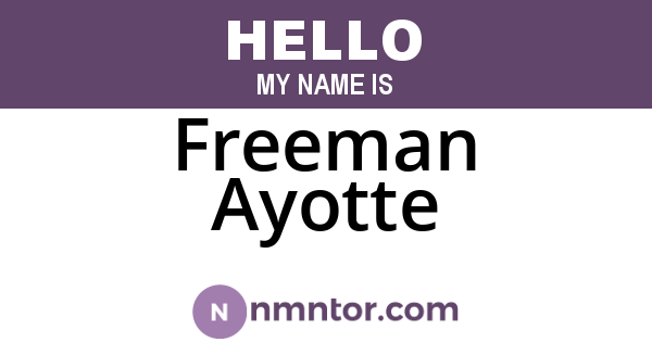 Freeman Ayotte