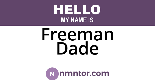 Freeman Dade