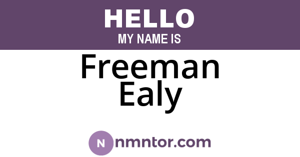Freeman Ealy
