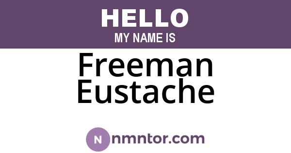 Freeman Eustache