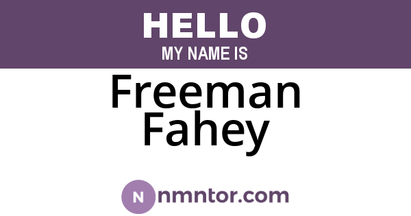 Freeman Fahey