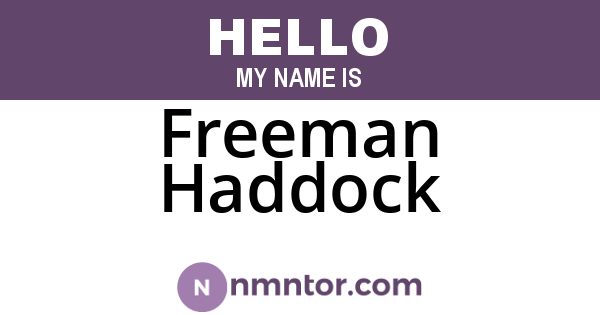 Freeman Haddock