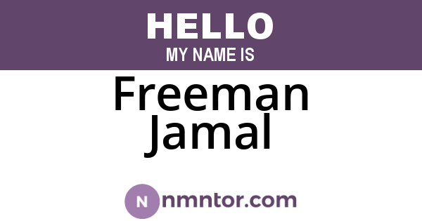 Freeman Jamal