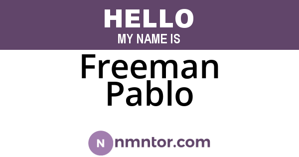 Freeman Pablo