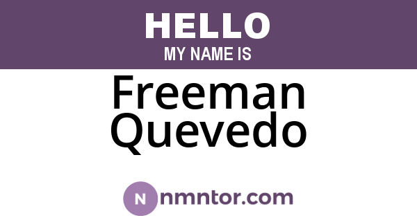 Freeman Quevedo