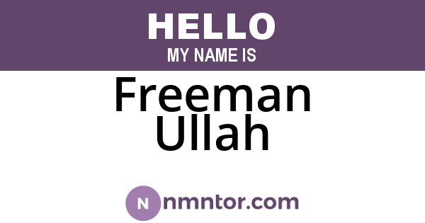 Freeman Ullah