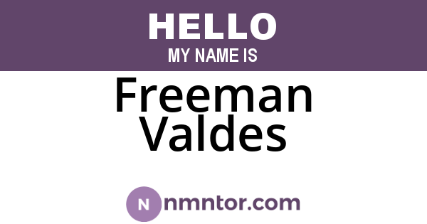 Freeman Valdes