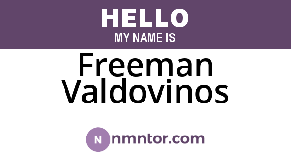 Freeman Valdovinos