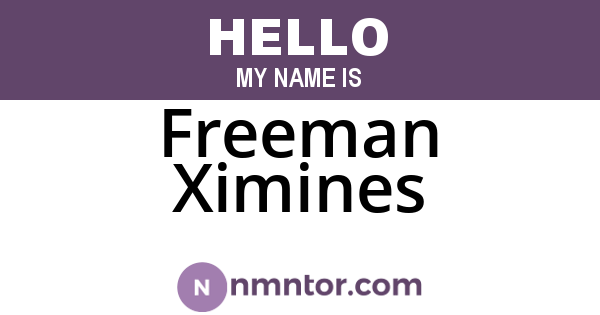 Freeman Ximines