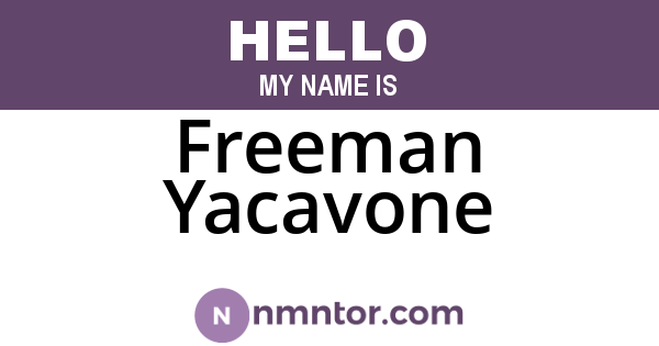 Freeman Yacavone