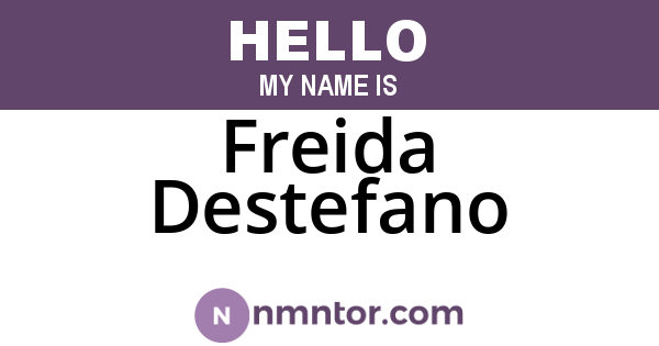 Freida Destefano