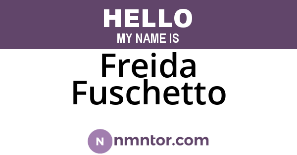 Freida Fuschetto