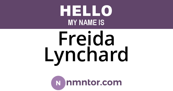 Freida Lynchard