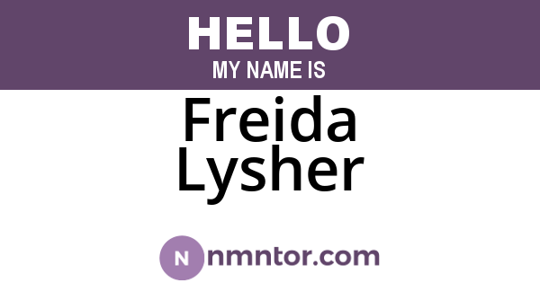 Freida Lysher