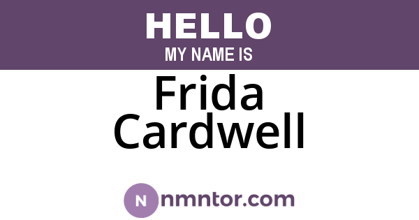 Frida Cardwell