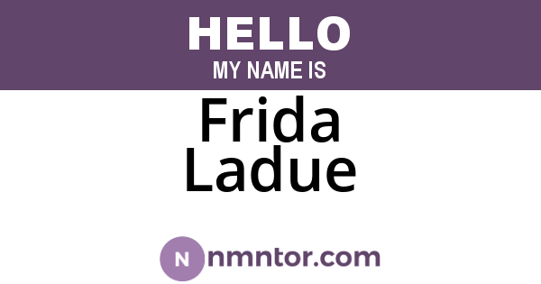 Frida Ladue