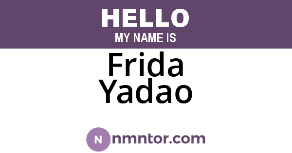 Frida Yadao
