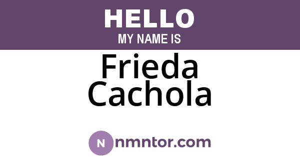 Frieda Cachola