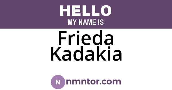 Frieda Kadakia