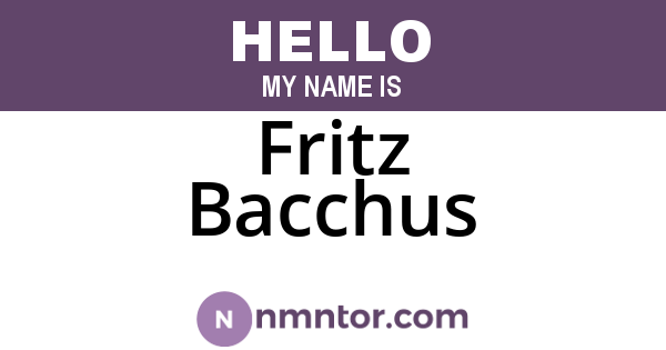 Fritz Bacchus
