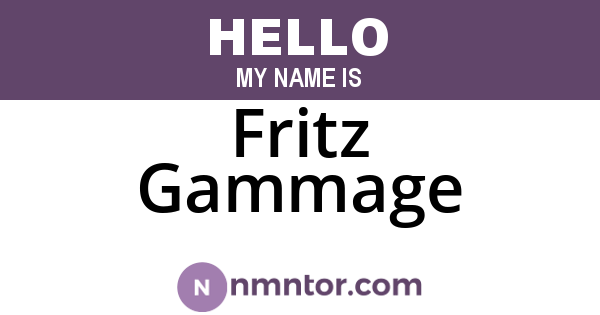 Fritz Gammage
