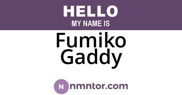 Fumiko Gaddy