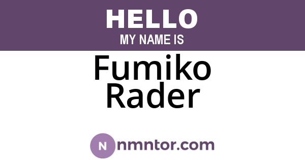 Fumiko Rader