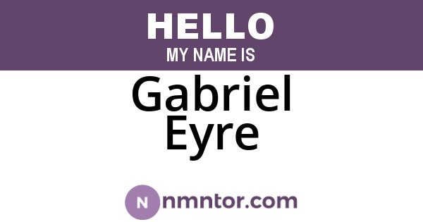 Gabriel Eyre