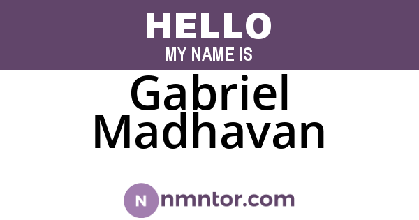 Gabriel Madhavan