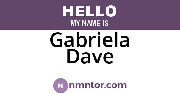 Gabriela Dave