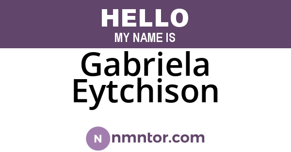 Gabriela Eytchison