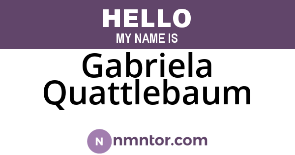 Gabriela Quattlebaum
