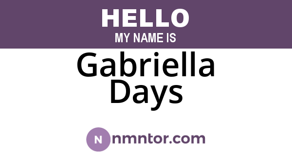 Gabriella Days