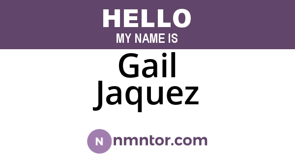 Gail Jaquez