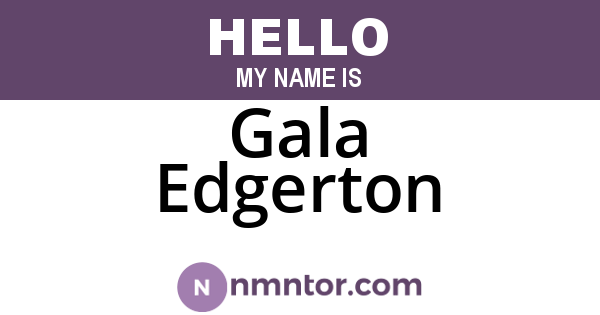 Gala Edgerton